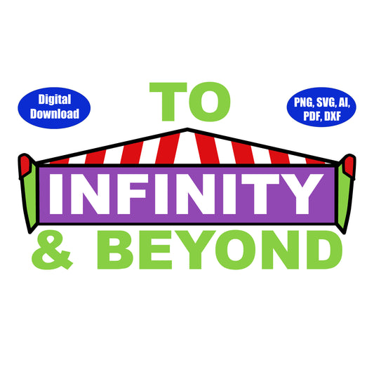 1st Birthday Infinity and Beyond SVG, DXF, Adobe Illustrator, PDF & PNG Download