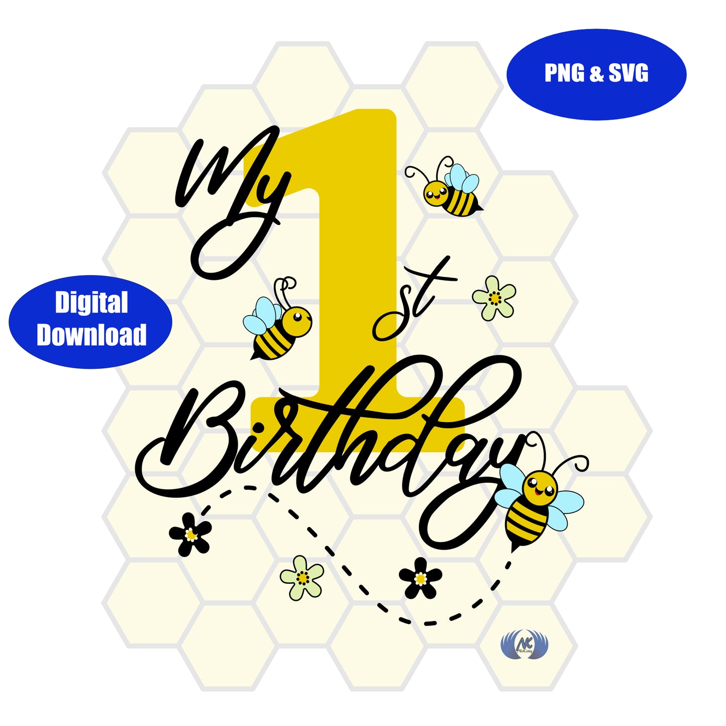 My 1st Bee Birthday Design in PNG and SVG, Digital Download Only!