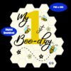 my 1st bee birthday design in png and svg digital download only!
